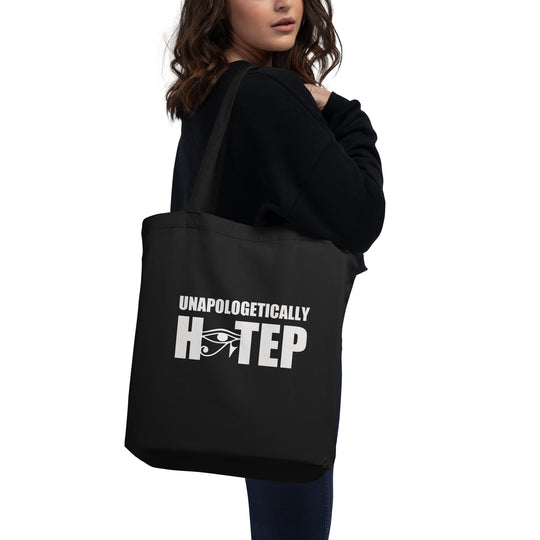 Unapologetically Hotep Eco Tote Bag